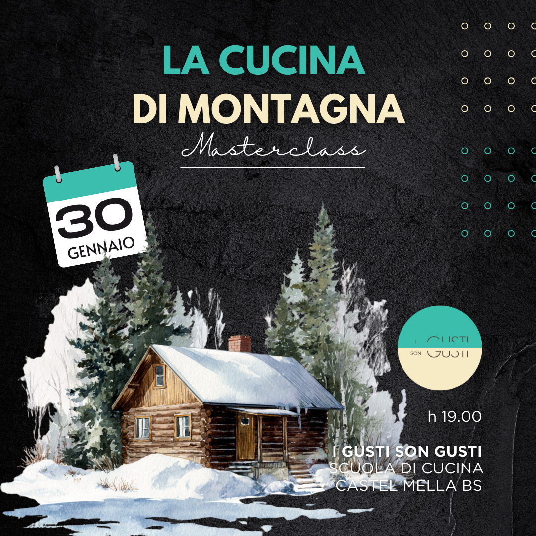 LA CUCINA DI MONTAGNA 30/01/26