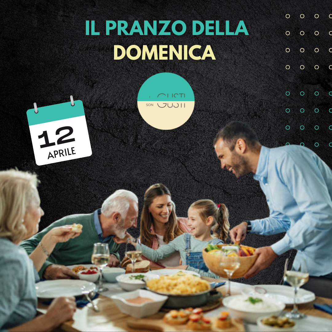 IL PRANZO DELLA DOMENICA 12/04/26